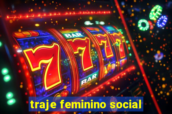 traje feminino social